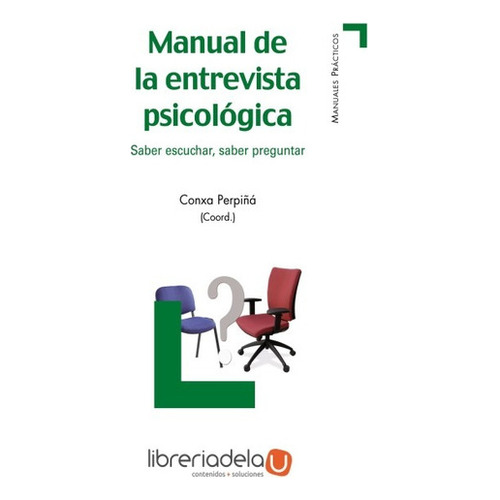 Manual De Entrevista Psicologica, De Xa Perpiña, Xa Perpiña. Editorial Piramide En Español