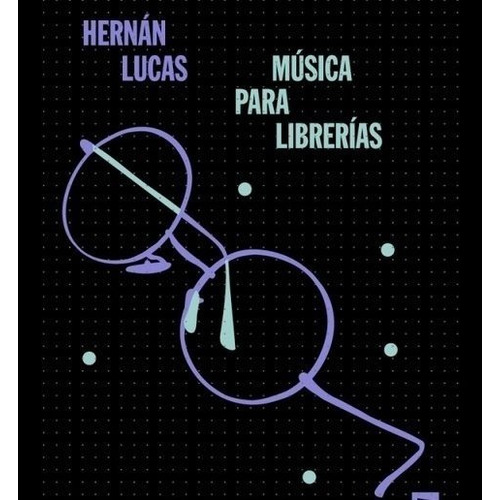 Musica Para Librerias - Hernan Lucas