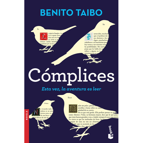 Cómplices: Esta vez, la aventura es leer, de TAIBO, BENITO. Serie Booket Editorial Booket México, tapa blanda en español, 2022