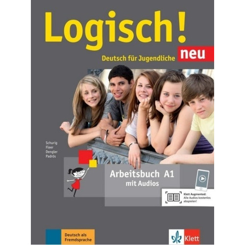 Logisch Neu A1 - Arbeitsbuch Mit Audios Zum Download, De Dengler, Stefanie. Editorial Klett, Tapa Blanda En Alemán, 2016