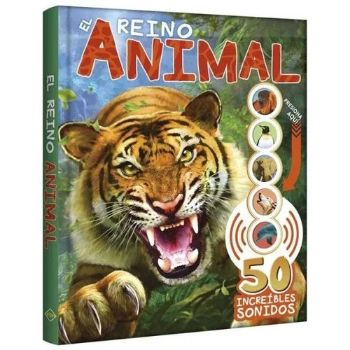 Libro El Reino Animal  Con Sonidos, De Anónimo., Vol. 1 Volumen. Editorial Lx, Tapa Dura En Español