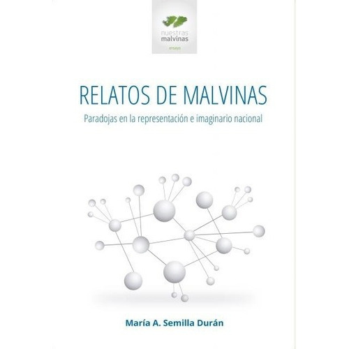 Relatos De Malvinas - Semilla Durán, María A, de Semilla Durán María A. Editorial PROYECTOS ESPECIALES en español