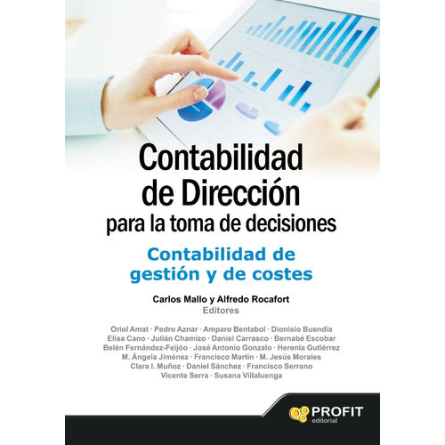Contabilidad De Dirección Para La Toma De Decisiones, De Alfredo Rocafort. Editorial Profit, Tapa Blanda En Español