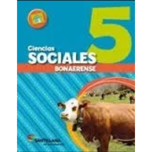 Ciencias Sociales 5 Bonaerense Santillana En Movimiento