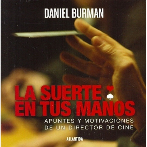 Suerte En Tus Manos, La - Daniel Burman