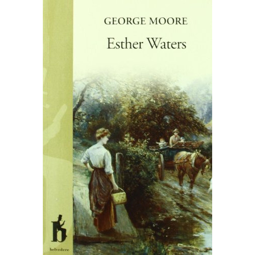 Esther Waters, De Moore, George Edward. Editorial Narcea, Tapa Blanda En Español