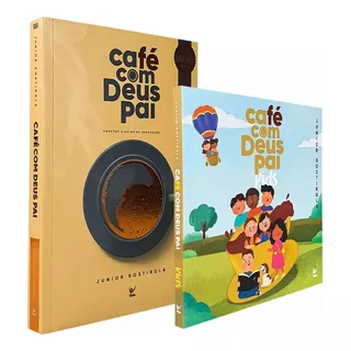 Devocional Café Com Deus Pai + Café Com Deus Pai Kids - Fé Cristã Evangélico Religião Religioso Infantil Crianças, De Junior Rostirola. 1 Editorial Editora Vida, Tapa Mole En Português, 2023