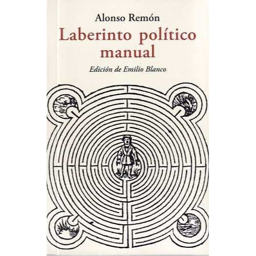 Laberinto Politico Manual, De Remon, Alonso. Editorial José J. Olañeta Editor, Tapa Blanda En Español