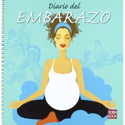 Diario Del Embarazo - Sin Autor, de Sin . Editorial Robinbook en español