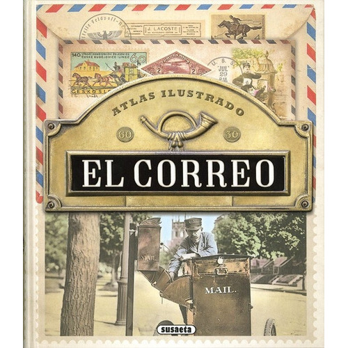 El Correo, De Nieves, Enrique. Editorial Susaeta, Tapa Dura En Español