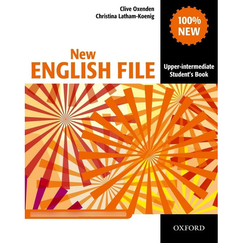 New English File: Upper-intermediate: Student's Book - Cl...