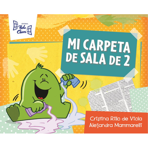 Mi Carpeta De Sala De 2, De Mammarelli, Alejandra. Editorial Hola Chicos En Español