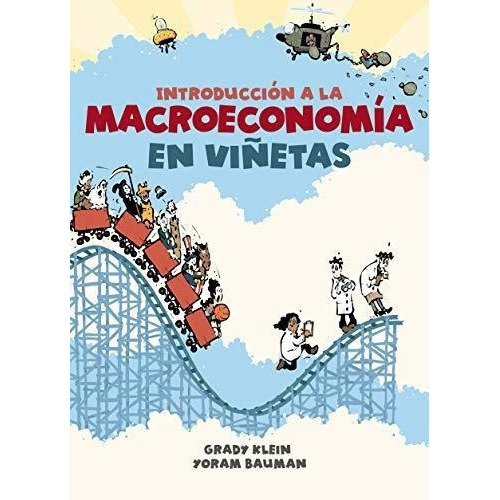 Introduccion A La Macroeconomia En Viñetas / The.., De Klein, Gr. Editorial Debolsillo En Español