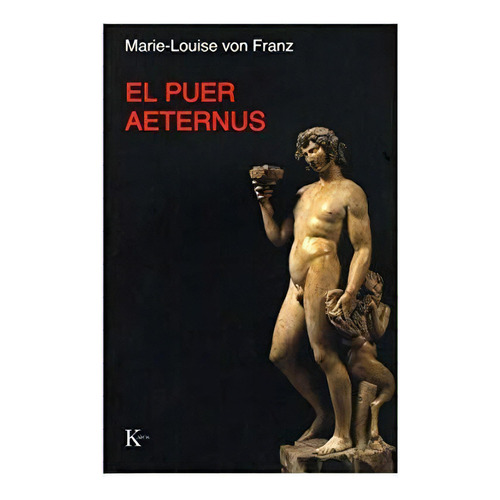Libro El Puer Aeternus - Franz Marie Louise Von