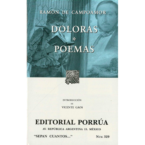 Doloras · Poemas, De Ramon De Campoamor. Editorial Porrúa México En Español