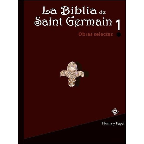 Biblia De Saint Germain, La  - Varios