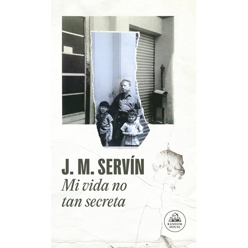 Mi vida no tan secreta, de Servín, J. M.. Serie Random House Editorial Literatura Random House, tapa blanda en español, 2022