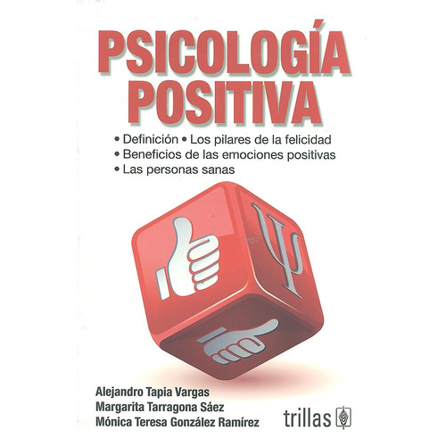 Psicología Positiva Definición Trillas