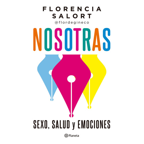 Nosotras, De Florencia Salort. Editorial Planeta, Tapa Blanda En Español, 2023