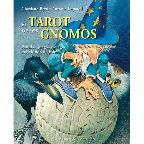 El Tarot De Los Gnomos (cartoné)