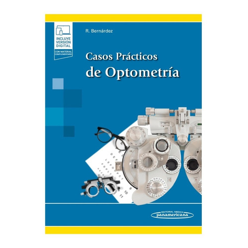 Bernardez Casos Prácticos De Optometría