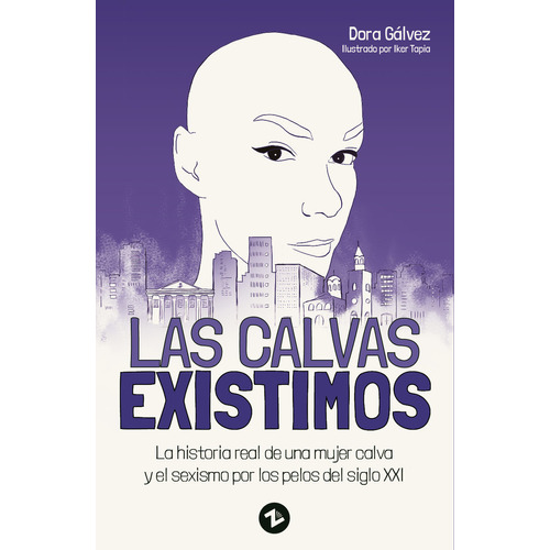 Las Calvas Existimos, De Gálvez Pulido,dora. Editorial Editorial Canal De Distribucion En Español