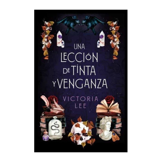 Una Leccion De Tinta Y Venganza, De Victoria Lee. Editorial Umbriel En Español