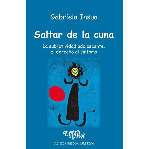 Saltar De La Cuna - Gabriela Insua