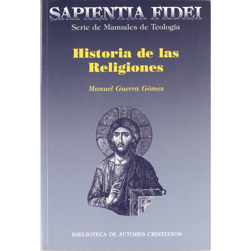 Historia De Las Religiones: Sapienta Fidel