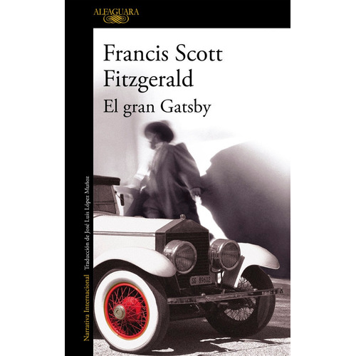 El Gran Gatsby, De Fitzgerald, F. Scott. Editorial Alfaguara, Tapa Blanda En Español