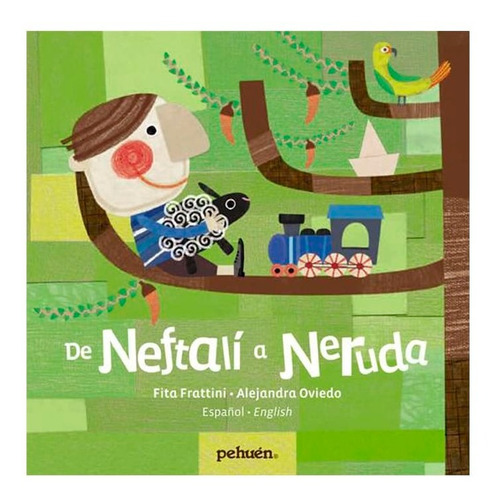De Neftalí A Neruda / Fabiola Frattini