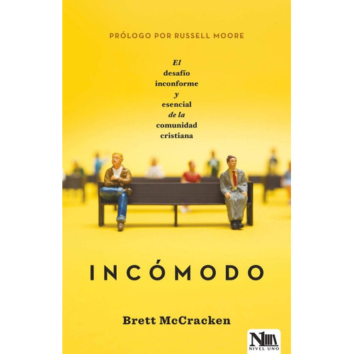 Incomodo - Brett Mccracken