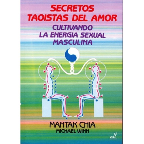 Secretos (m) Taoistas Del Amor .cultivando Energia Sexual Ma