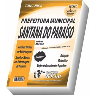 Apostila Santana Do Paraíso - Auxiliar Técnico Em Enfermagem