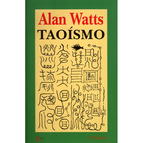 Taoismo, de Watts, Alan. Editorial Kairos, tapa blanda en español, 2002