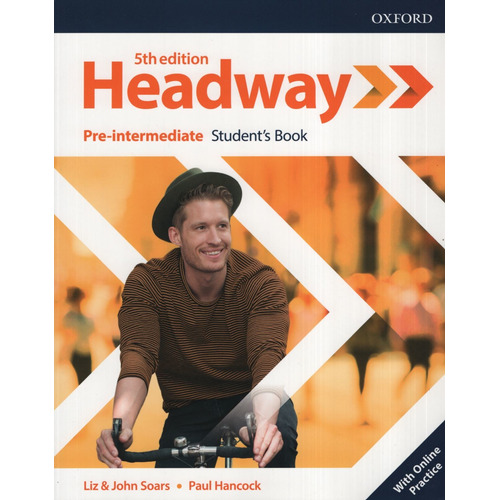 Headway Pre-Interm. (5Th Edition) - Student's Book + Online Practice, de Soars, John. Editorial Oxford University Press, tapa blanda en inglés internacional, 2020