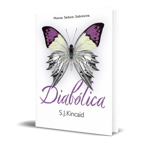 Diabólica, De S.j. Kincaid. Editorial Alfaguara, Tapa Blanda En Español, 2016
