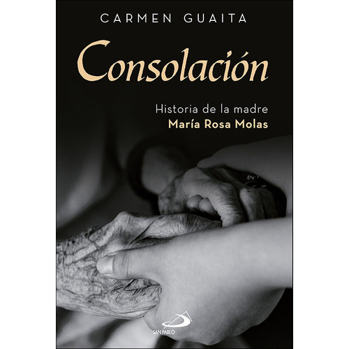 Consolacion, De Guaita Fernandez, Carmen. Editorial San Pablo, Tapa Blanda En Español