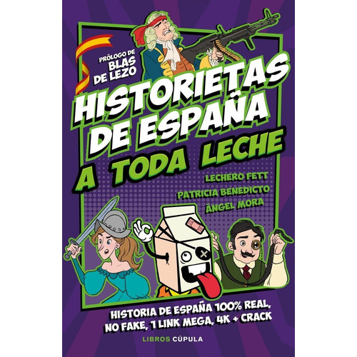 Historietas De Espaã¿a A Toda Leche - Ruben Gonzalez, Ang...