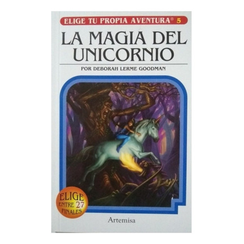 La Magia Del Unicornio - Elige Tu Propia Aventura