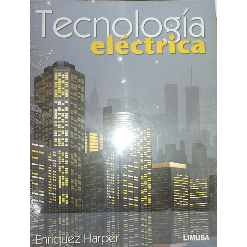 Tecnología Eléctrica   Enriquez Harper.        Limusa 
