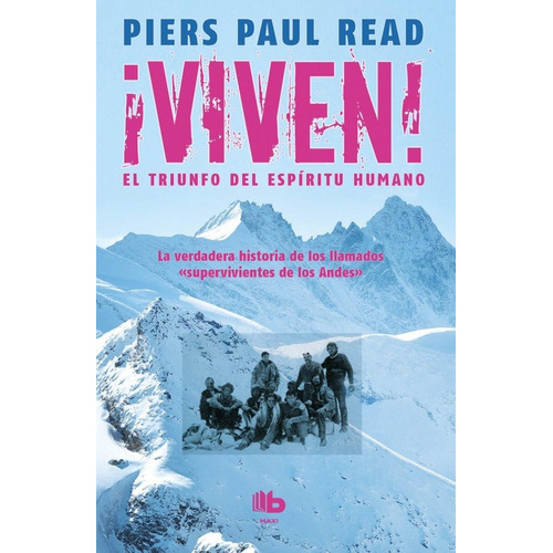 Viven El Triunfo Del Espiritu Humano  - Read Paul Piers