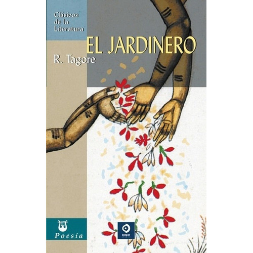 El Jardinero - Tagore, Rabindranath