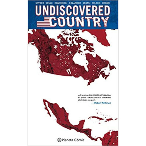 Undiscovered Country Nº 01, De Camuncoli, Giuseppe. Editorial Planeta Comic, Tapa Dura, Edición 1 En Español, 2021