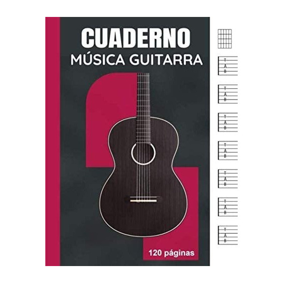 Libro: Cuaderno Música Guitarra: Libro De Partituras En Para