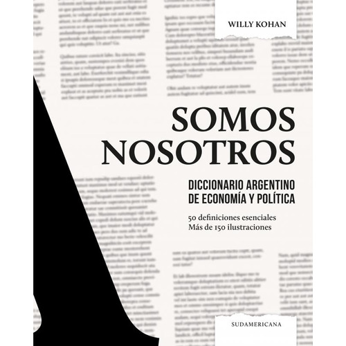 Libro Somos Nosotros - Willy Kohan - Sudamericana