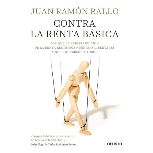 Contra La Renta Bãâ¡sica, De Rallo, Juan Ramón. Editorial Deusto, Tapa Blanda En Español