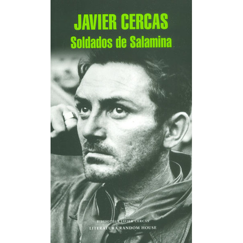 Soldados De Salamina, De Javier Cercas. Editorial Penguin Random House, Tapa Blanda, Edición 2015 En Español