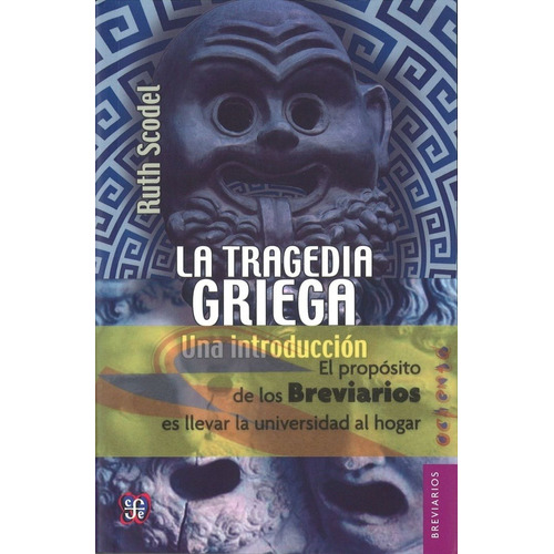 La Tragedia Griega. Una Introduccion (r) - Scodel Ruth