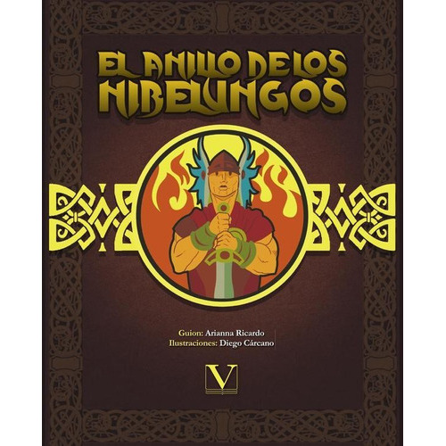 El Anillo De Los Nibelungos (cómic), De Arianna Ricardo Y Diego Cárcano. Editorial Verbum, Tapa Blanda En Español, 2022